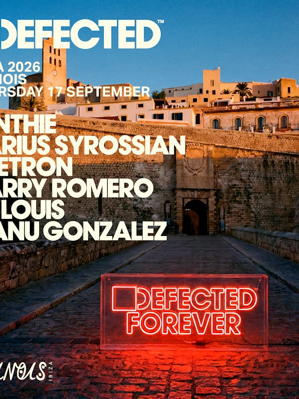 Defected: Darius Syrossian, Deetron, Harry Romero b2b Cinthie, Lil Louis, Manu Gonzalez
