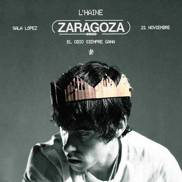 L'haine presenta El Odio Siempre Gana Tour