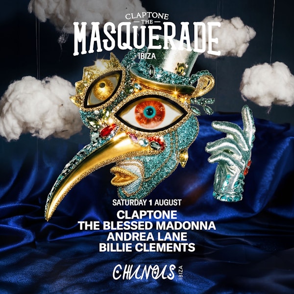 The Masquerade: Claptone, The Blessed Madonna, Andrea Lane, Billie Clements