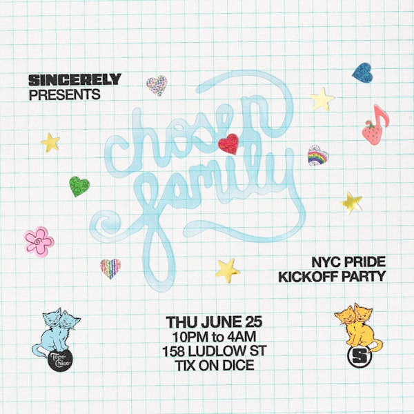 Sincerely Presents: Chosen Family
