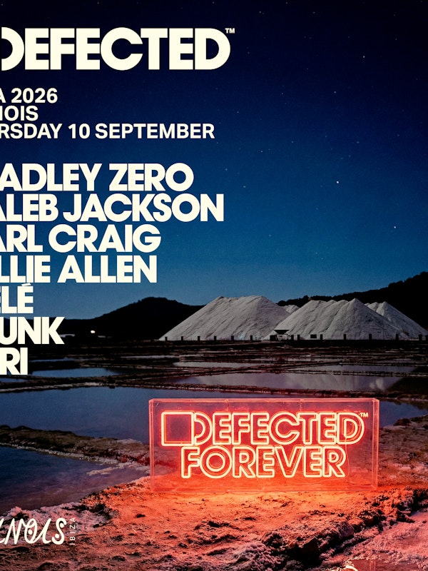 Defected: Bradley Zero b2b Carl Craig, Ceri, Kellie Allen, Melé, Prunk b2b Caleb Jackson