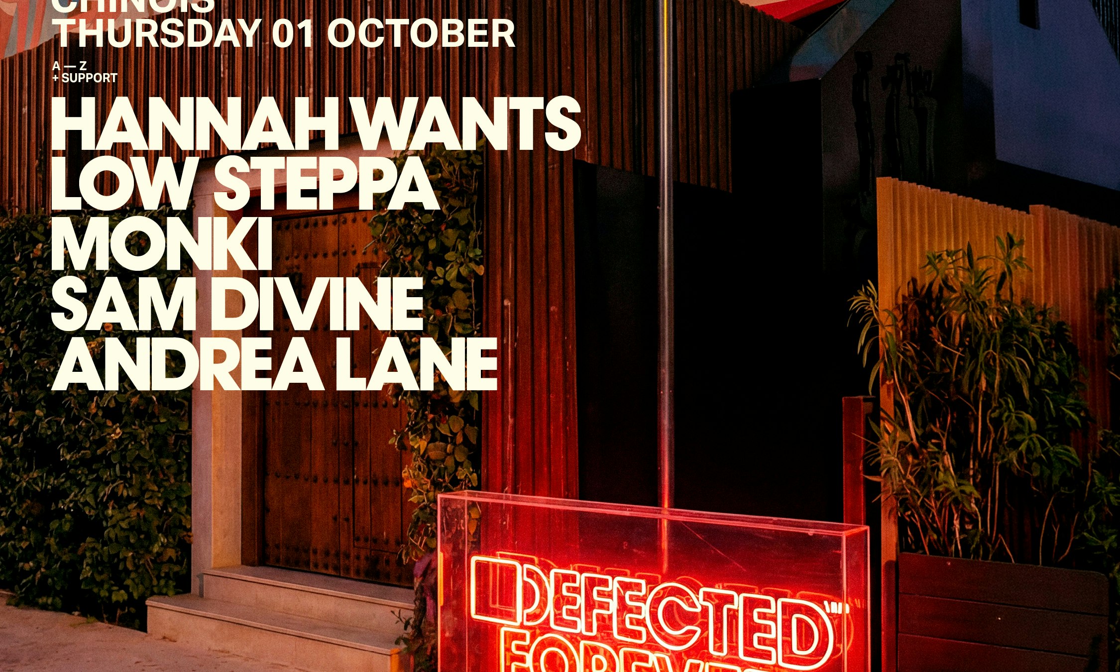 Defected: Hannah Wants, Low Steppa, Monki, Sam Divine, Andrea Lane