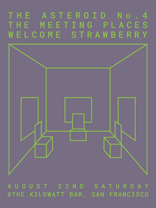 Asteroid No.4, The Meeting Places & Welcome Strawberry