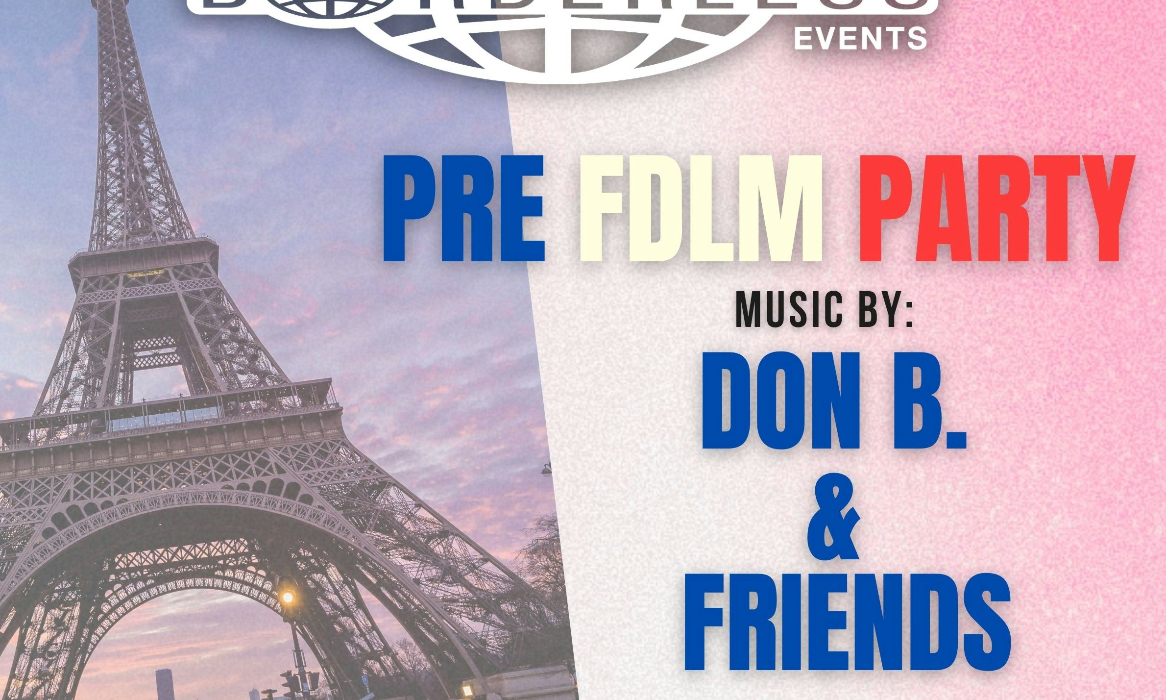 BORDERLESS EVENTS: PRE-FDLM PARTY