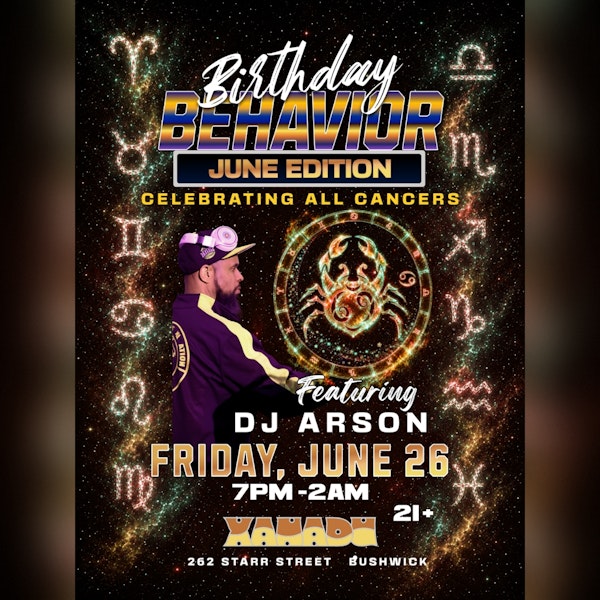 Birthday Behavior ft. DJ Arson - June Edition! (skate)
