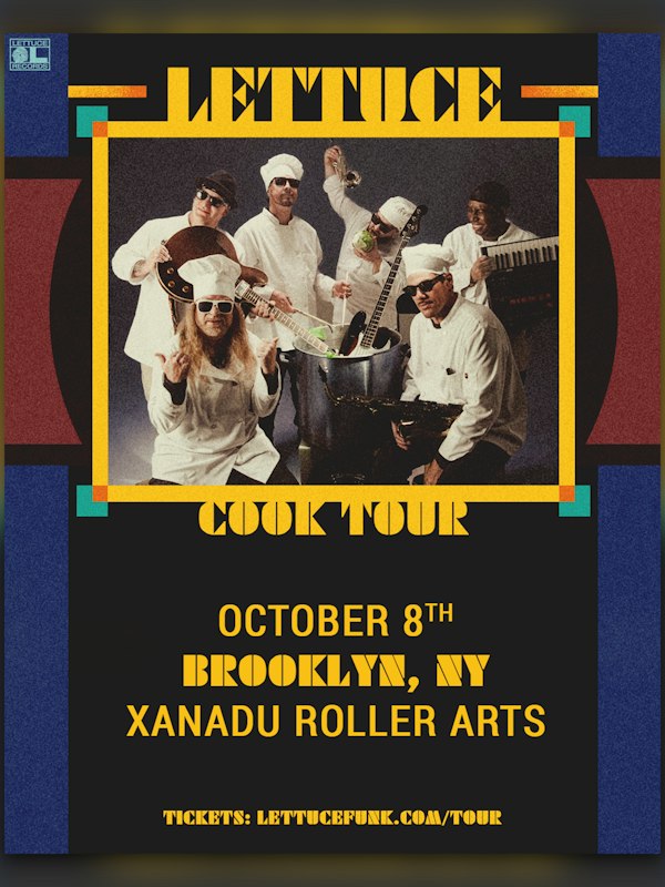 Lettuce Cook Tour (concert)
