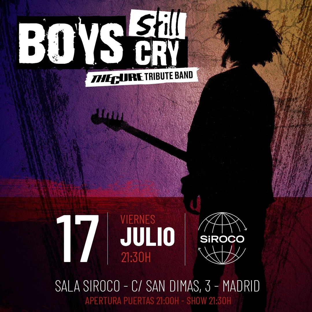 Boys Still Cry. Tributo a The Cure