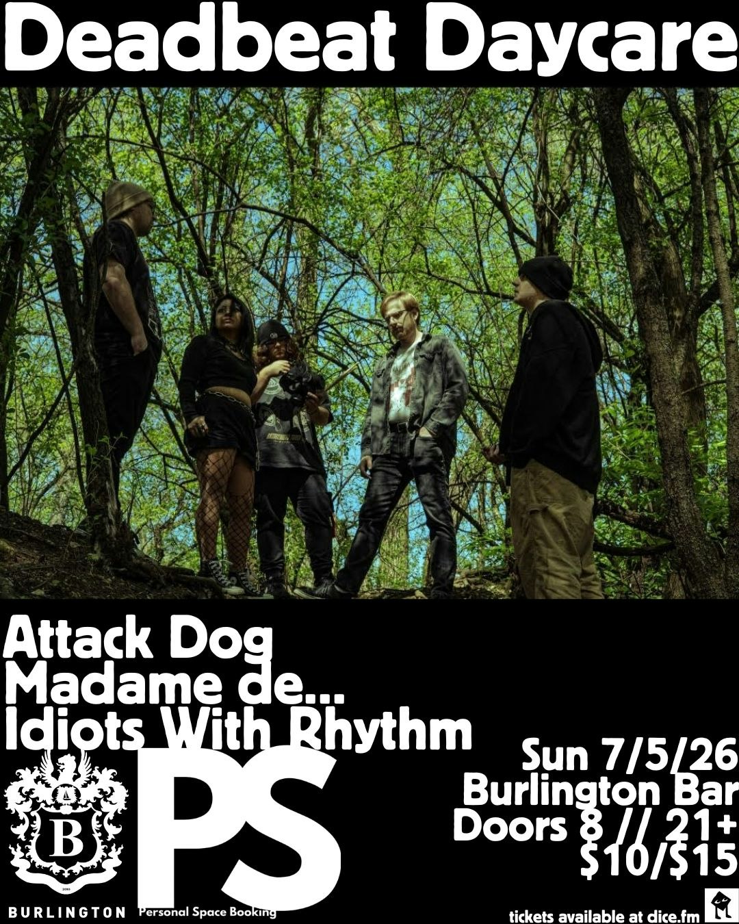 Deadbeat Daycare // Attack Dog // Madame de // Idiots With