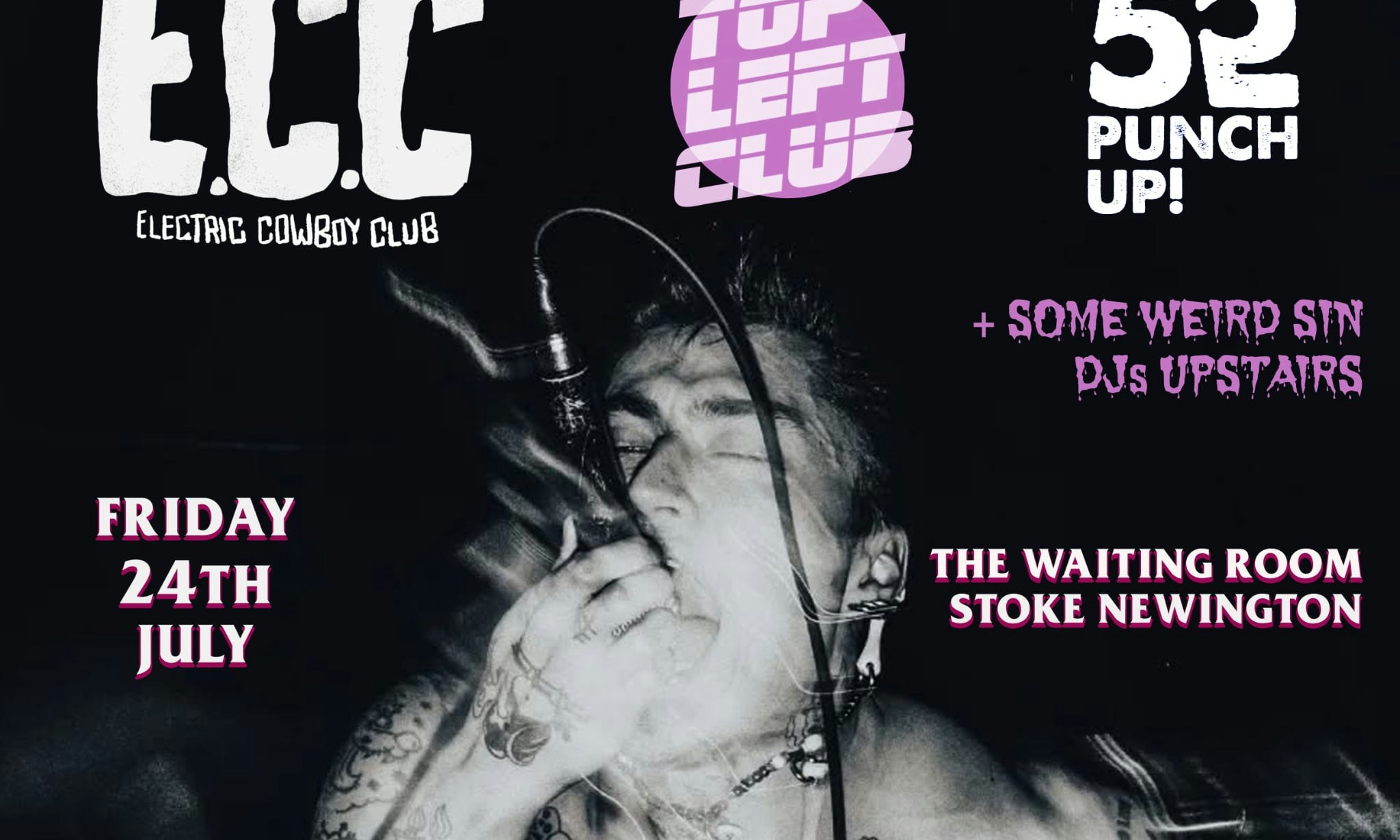 Electric Cowboy Club + Top Left Club + 52 Punch Up