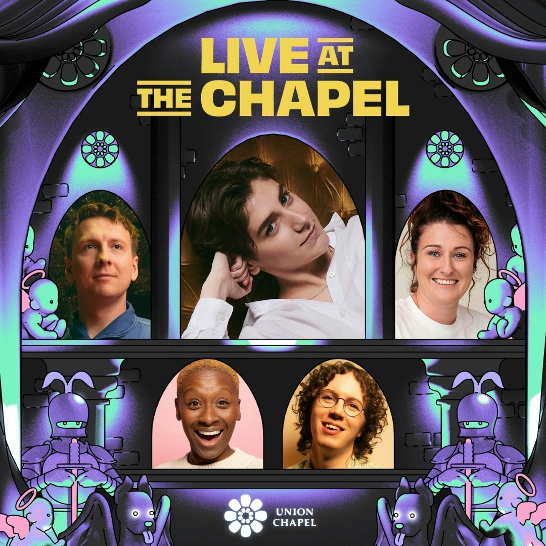 Live At The Chapel w/ Joe Lycett & Sarah Keyworth