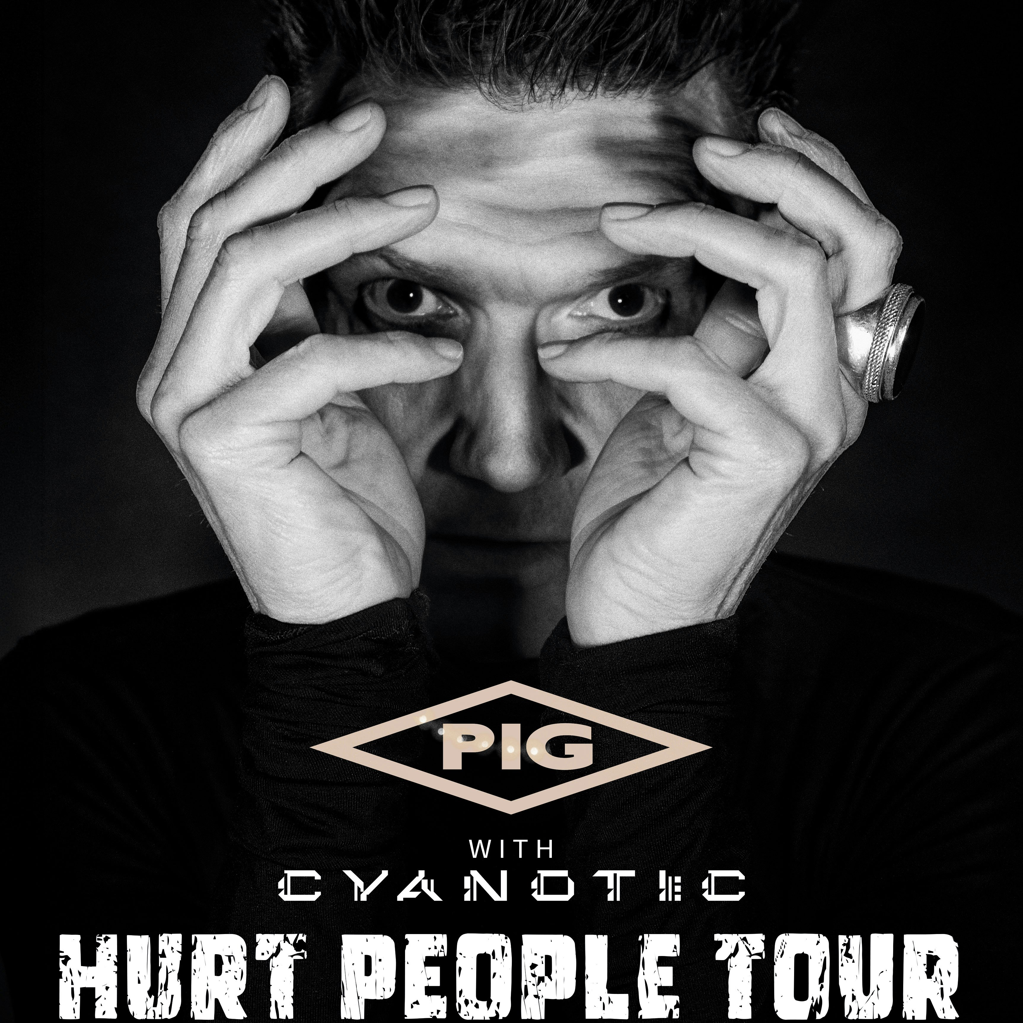 Cover image for PIG - HURT PEOPLE TOUR