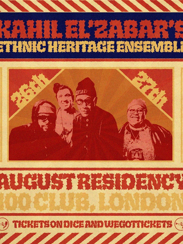 Kahil El'Zabar's Ethnic Heritage Ensemble + DJ Kobayashi