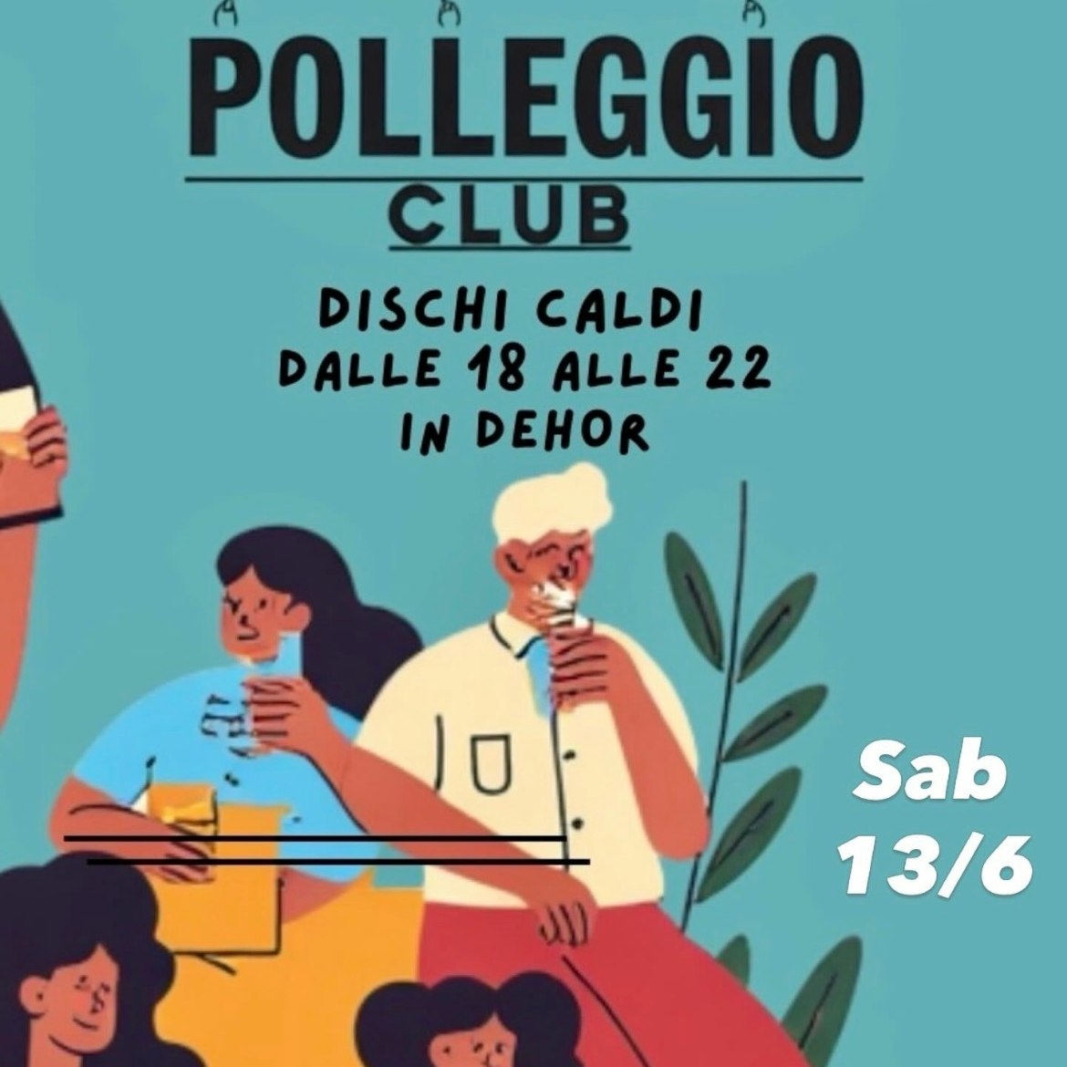 CLUB POLLEGGIO // Dischi Caldi dalle 18 alle 22 all'aperto