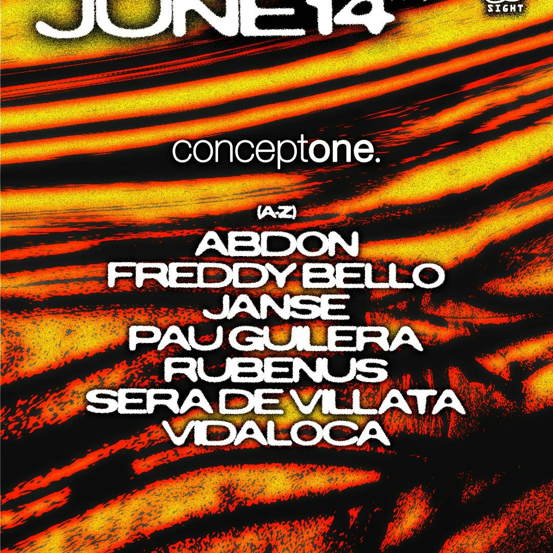 SIGHT & ConceptOne pres. Abdon, Janse, Freddy Bello, Pau Guilera, Rubenus, Sera de Villalta, Vidaloca