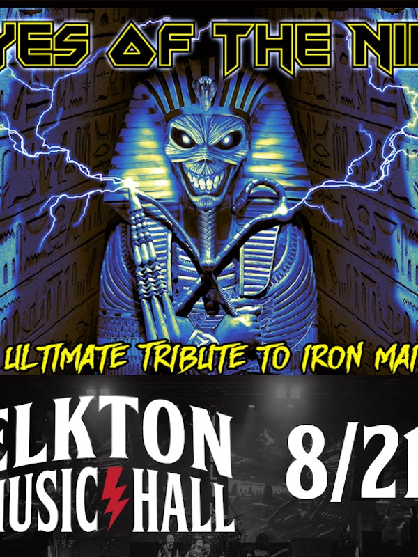 Eyes of the Nile: Ultimate Tribute to Iron Maiden