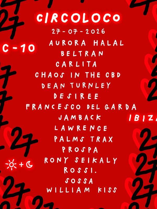Circoloco Ibiza - Week 14