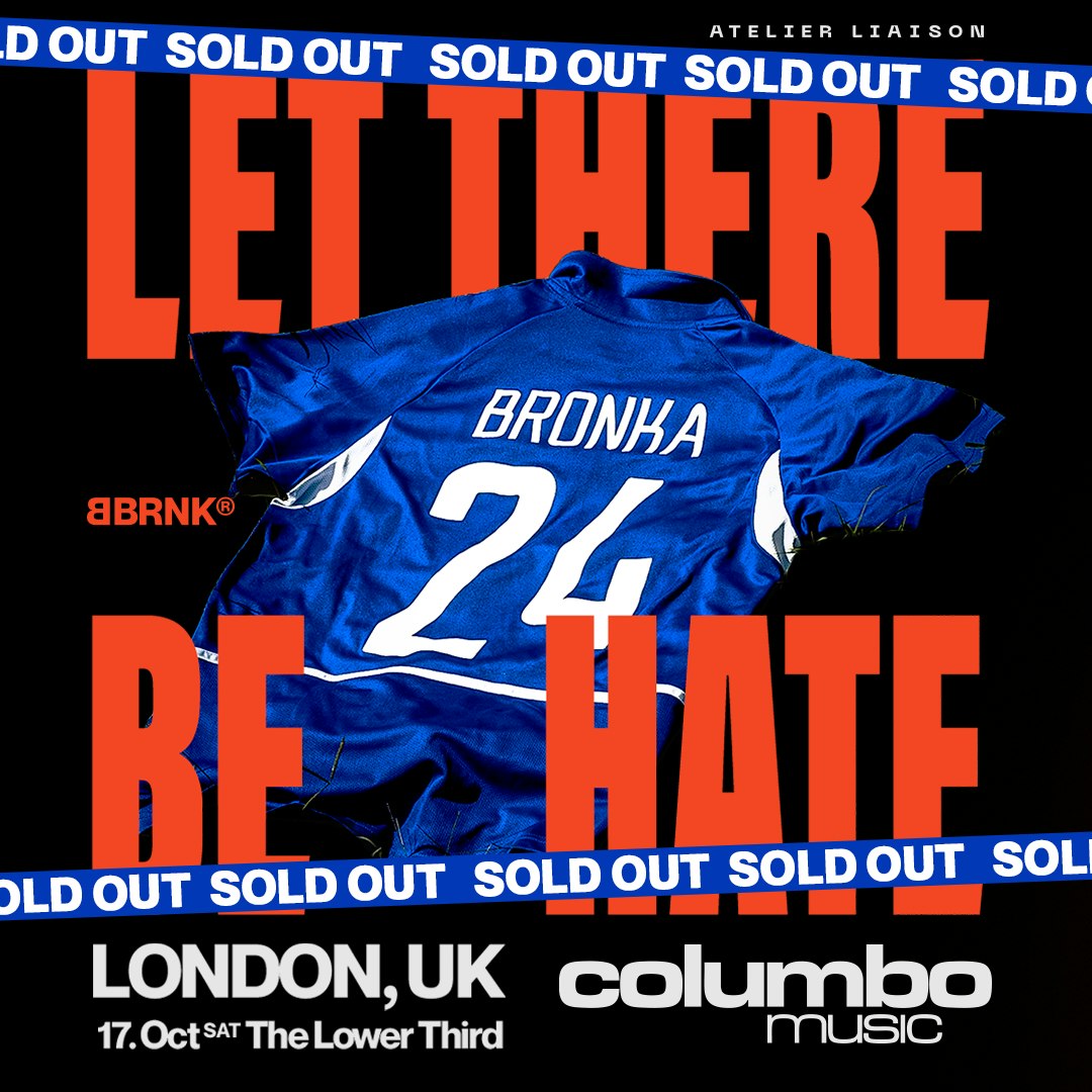 BRONKA HATES LONDON (SOLD OUT)