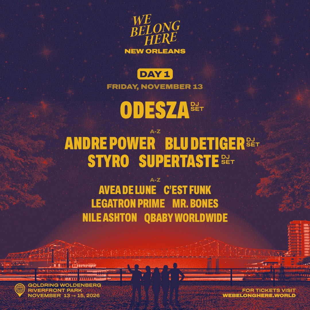 ODESZA (DJ Set) - We Belong Here: New Orleans 2026 11/13 Tickets