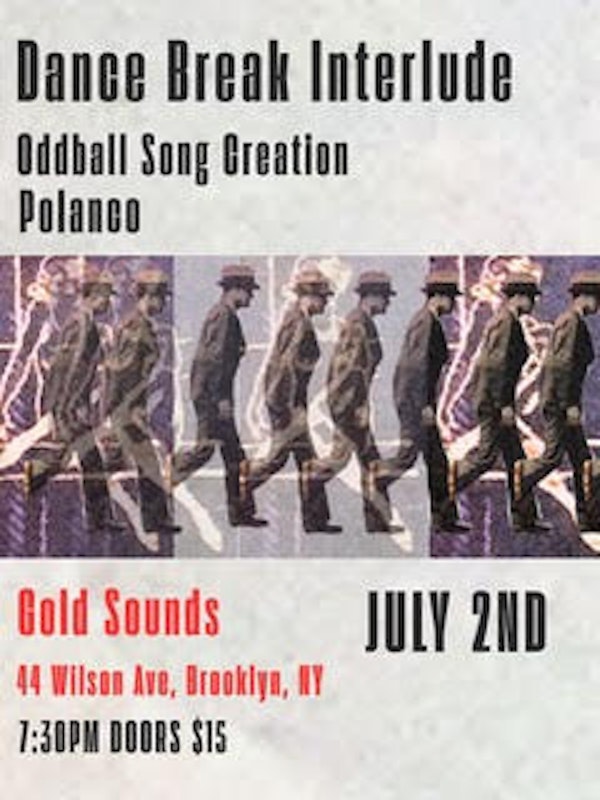 Dance Break Interlude // Oddball Song Creation // Polanco
