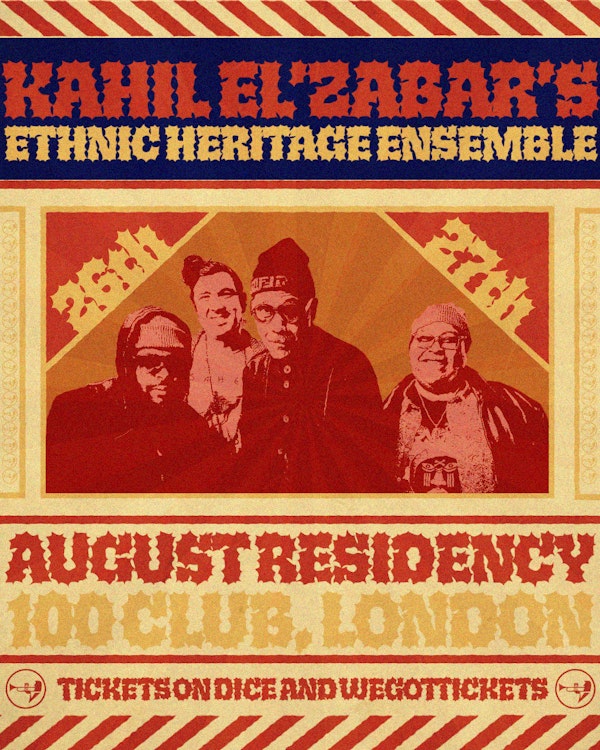Kahil El'Zabar's Ethnic Heritage Ensemble + DJ Kobayashi