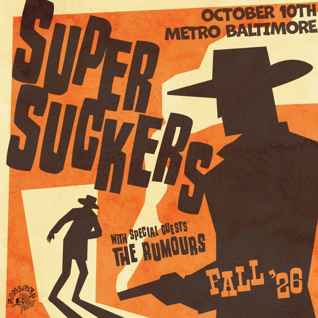 SUPERSUCKERS w/ The Rumours Tickets | 10 Oct | Metro Baltimore