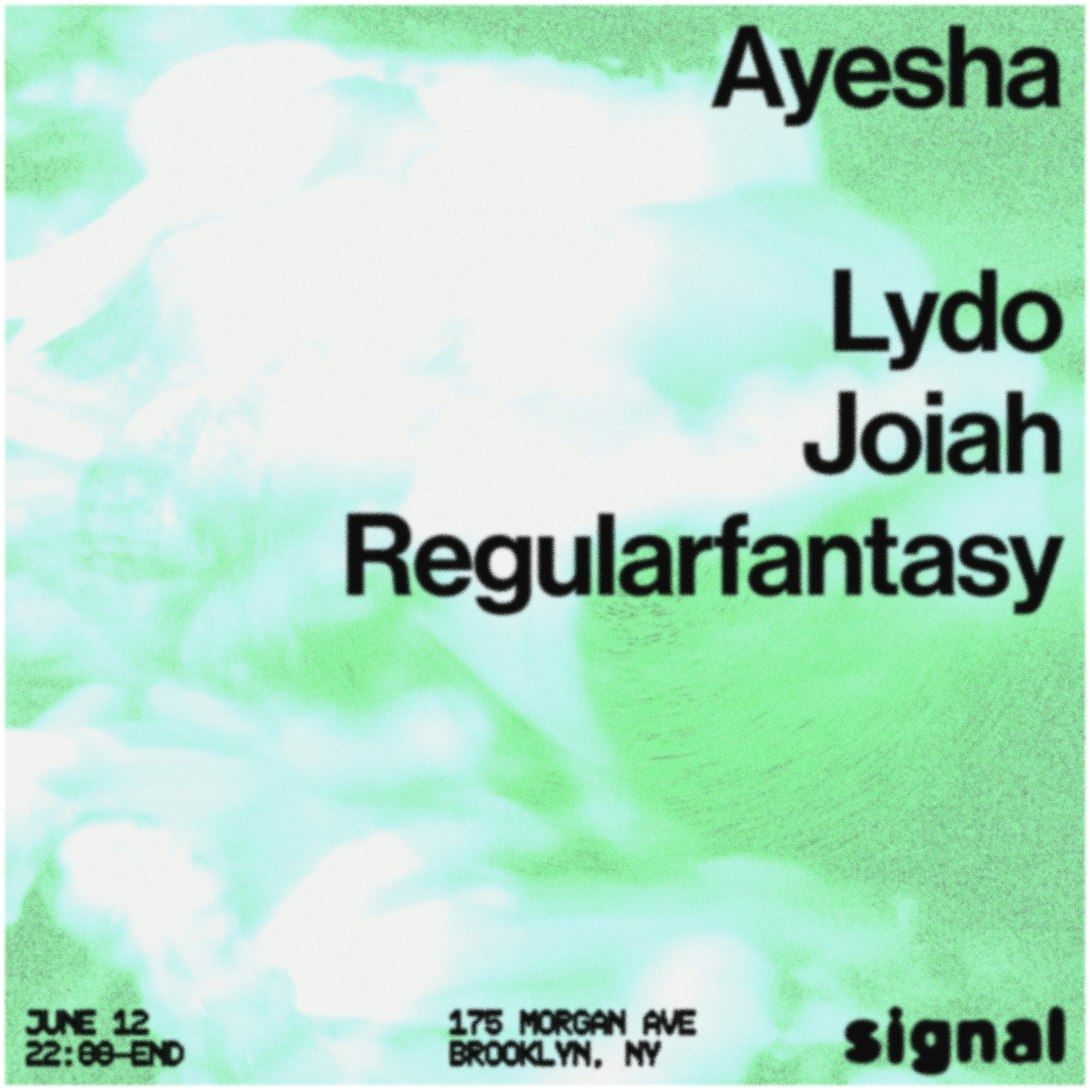 Ayesha, LYDO, Joiah, Regularfantasy Tickets | $22.66 | 12 Jun