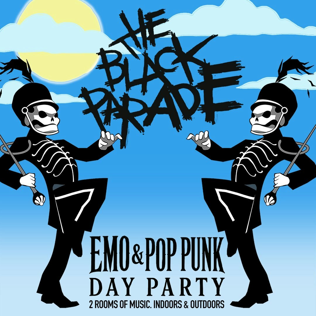 THE BLACK PARADE [EMO+POP PUNK NITE] Tickets | $11.33 | 25 Jul