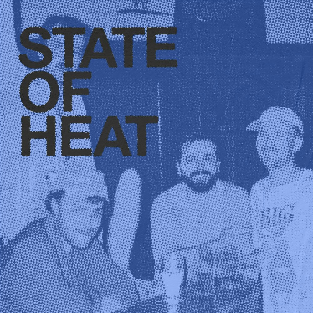 STATE OF HEAT: Dead Slow Hoot / Your French Girlfriend / Sailboat Davidson