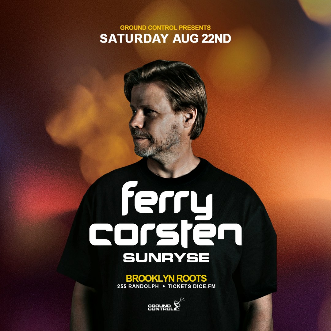 Ferry Corsten Tickets | From $36.05 | 22 Aug @ Brooklyn Roots