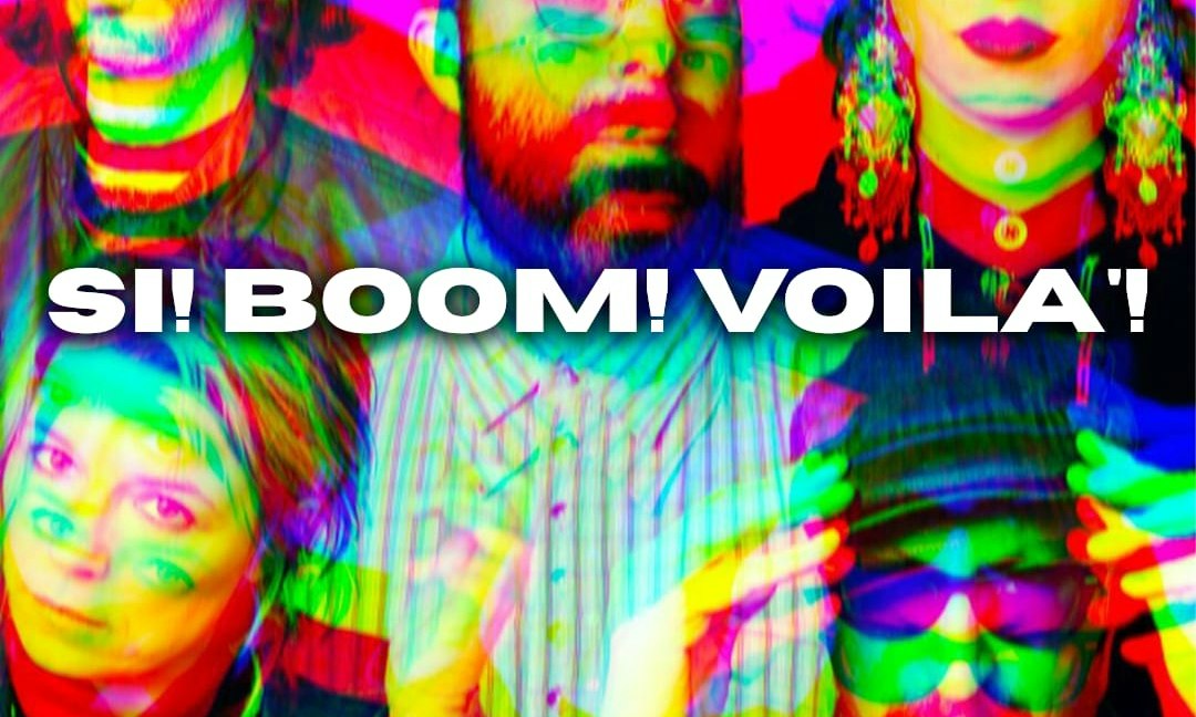 SÌ! BOOM! VOILÀ!