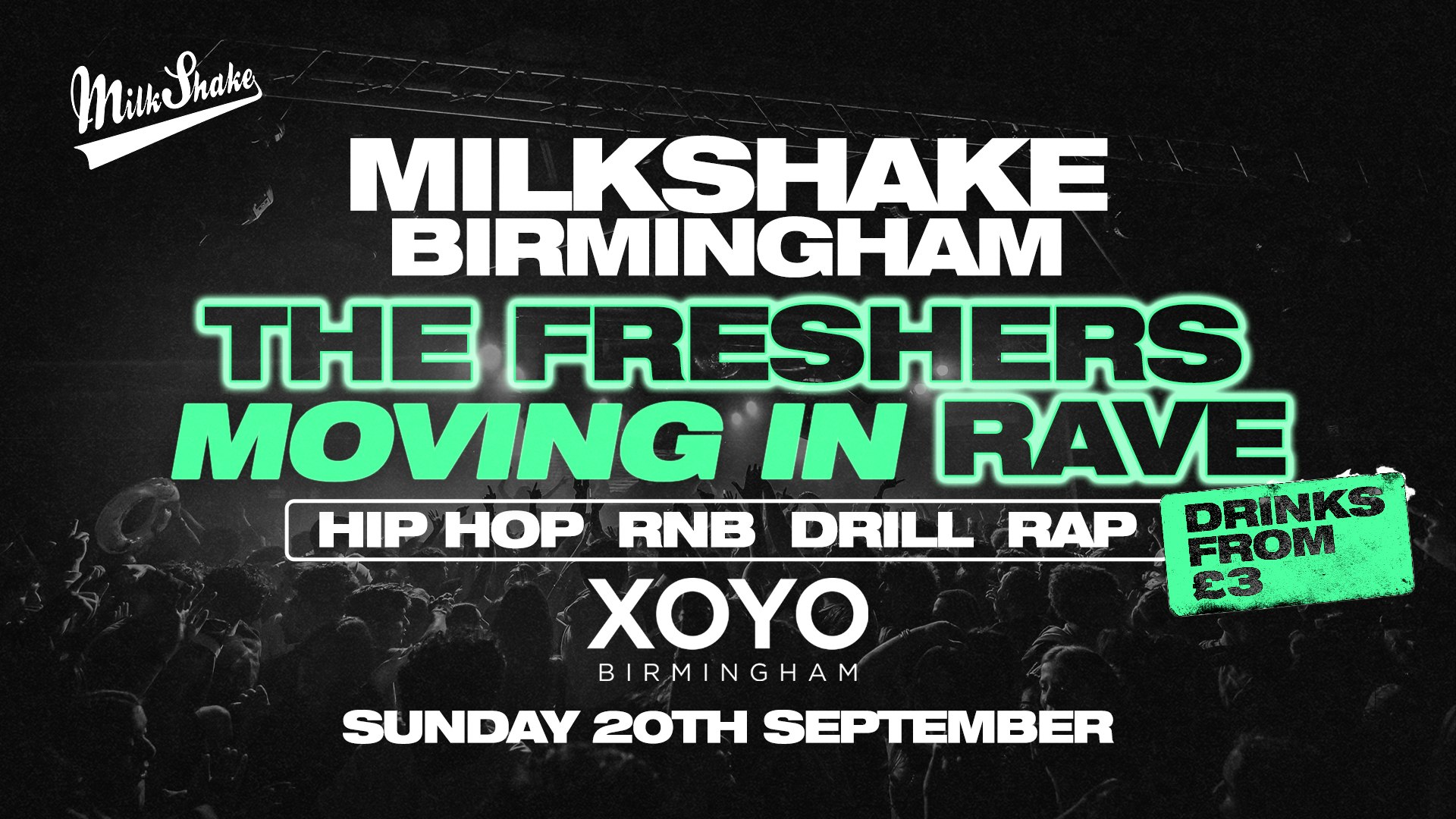 The Birmingham Freshers Moving In Rave at XOYO Birmingham, Birmingham