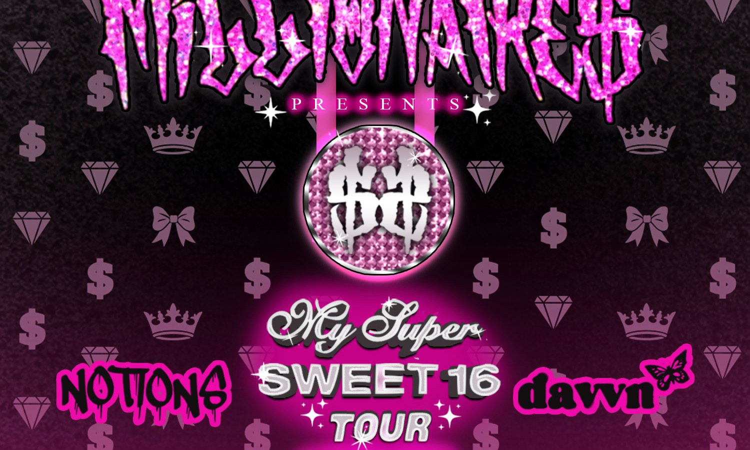 MILLIONAIRE$: "My Sweet 16" Part 2 Tour