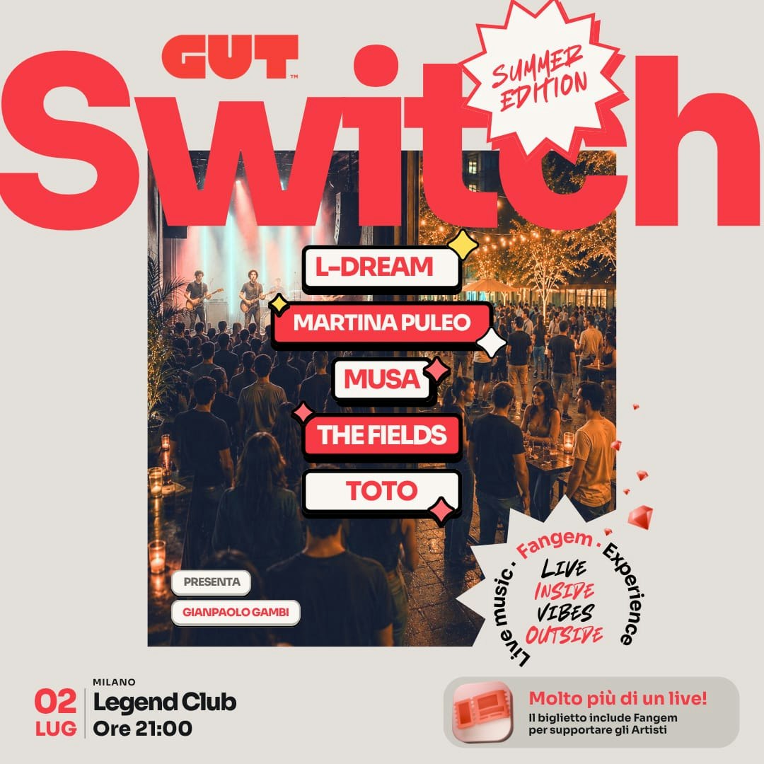 GUT SWITCH Molto più di un live