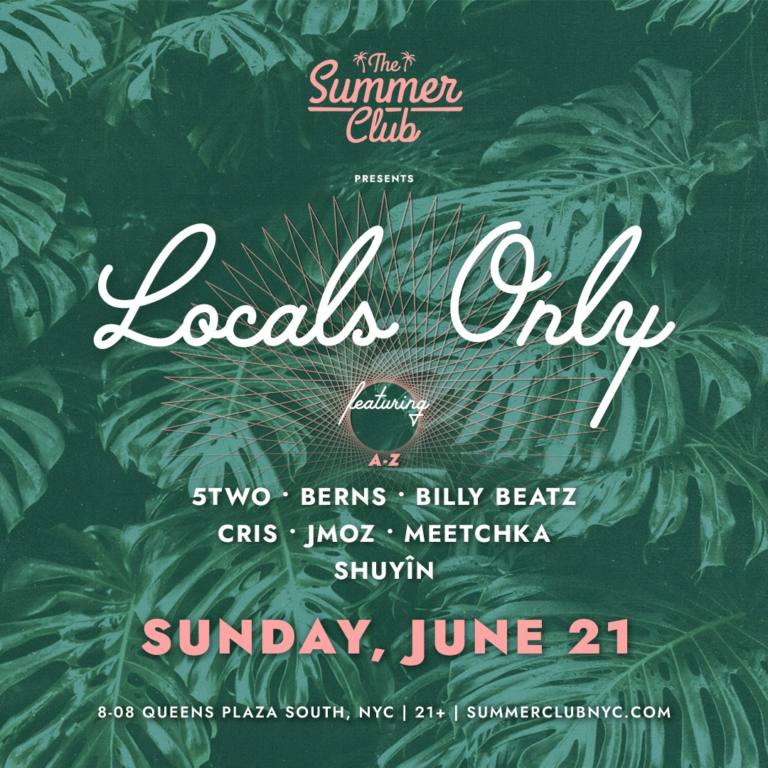 Locals Only at The Summer Club Tickets | Free | 21 Jun @ Summer
