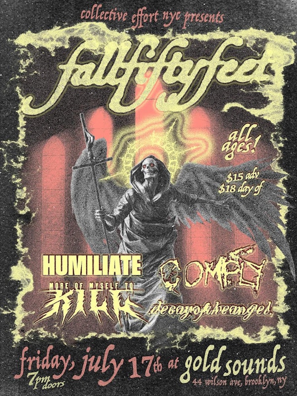 Fallfiftyfeet // Humiliate // Comply // More of Myself To Kill // .decayoftheangel.