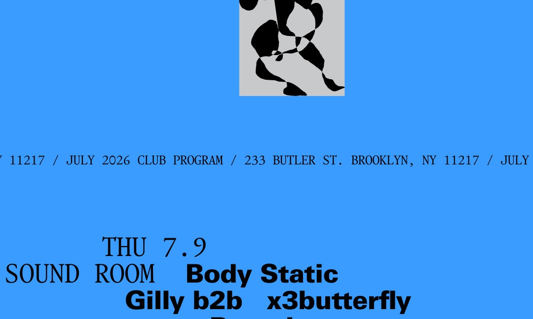 Body Static: Gilly b2b x3butterfly, Bapari, DEBONAIR