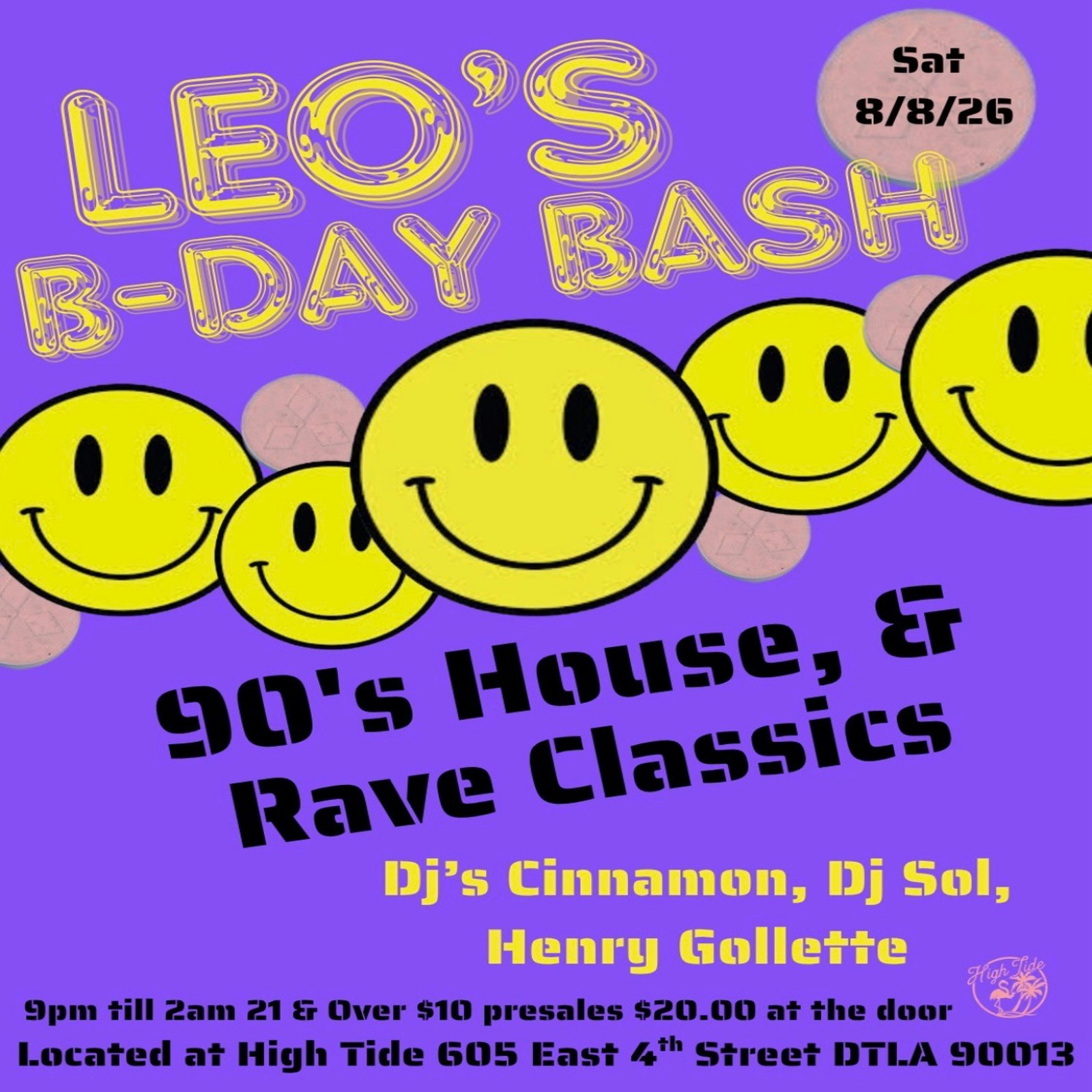 Leo's B-Day Bash House and Rave Classics