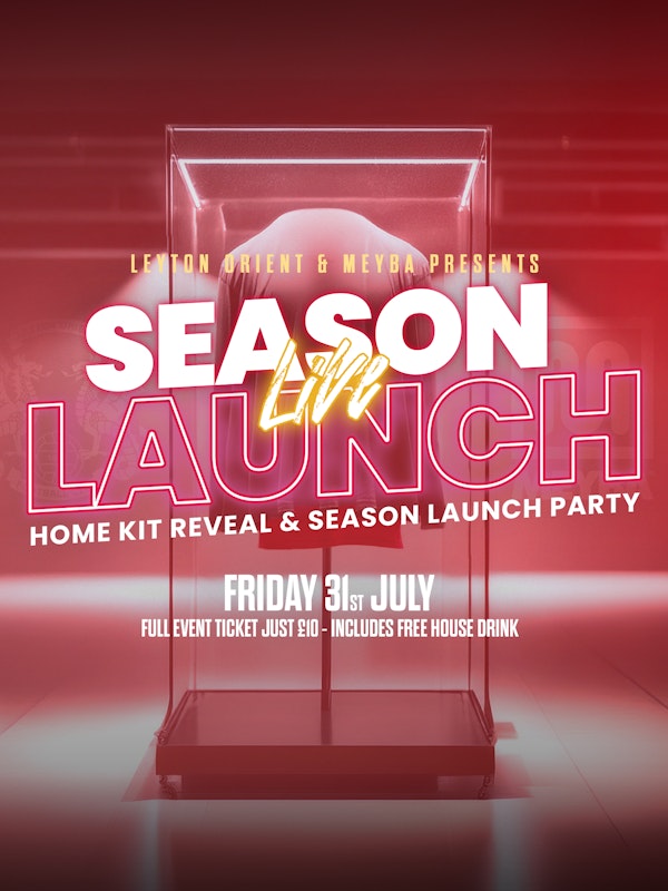 Leyton Orient: Season Launch live