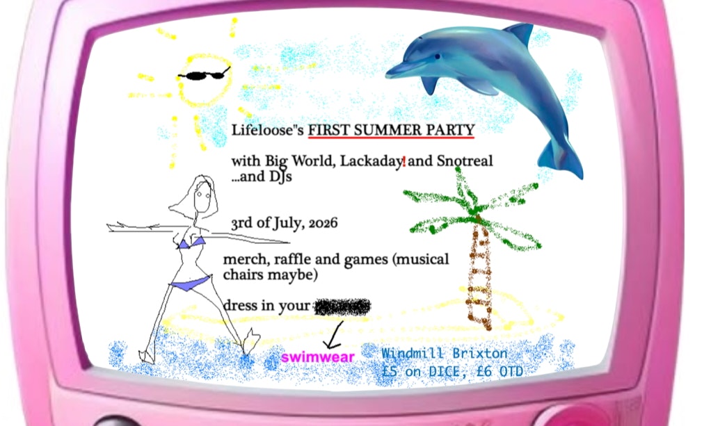 Lifeloose, Big World, Lackaday, Snotreal