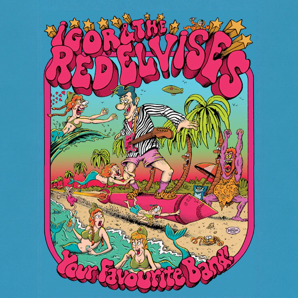 Igor & The Red Elvises