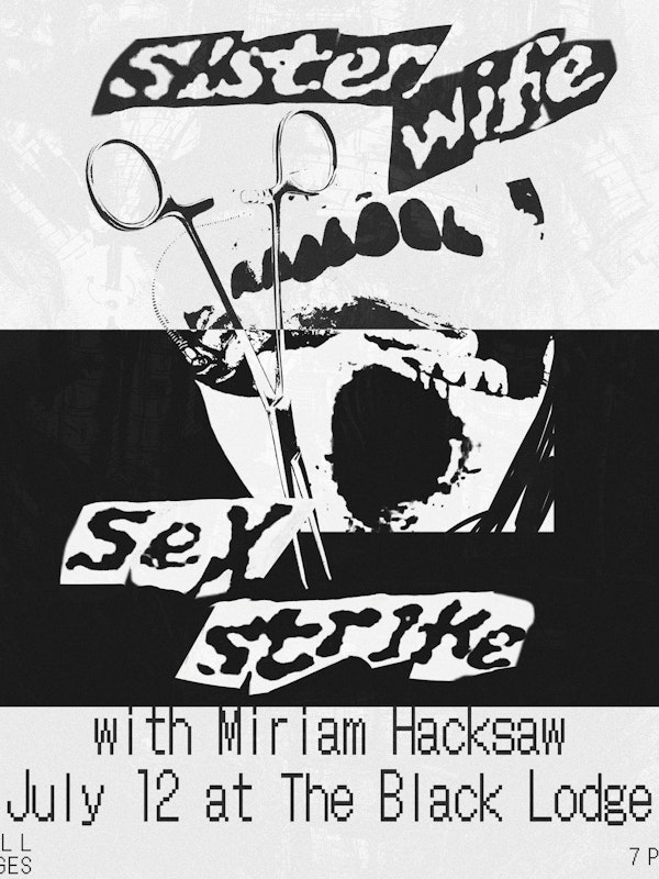 Sister Wife Sex Strike + Miriam Hacksaw