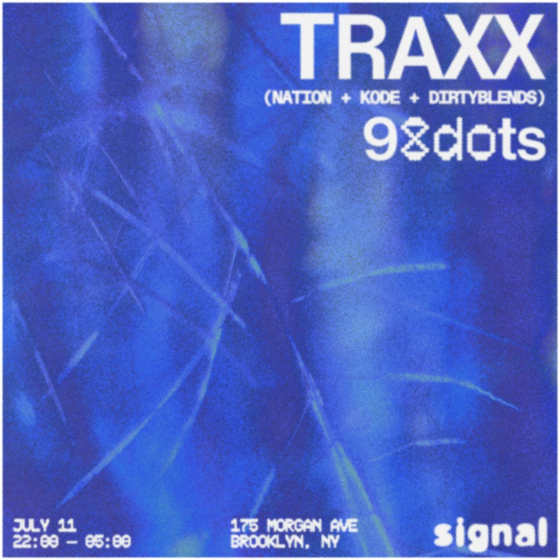 Traxx, 98dots