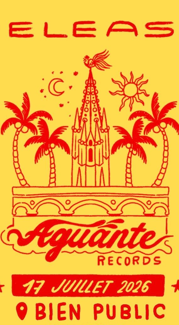 AGUANTE RECORDS • SOIRÉE DE LANCEMENT