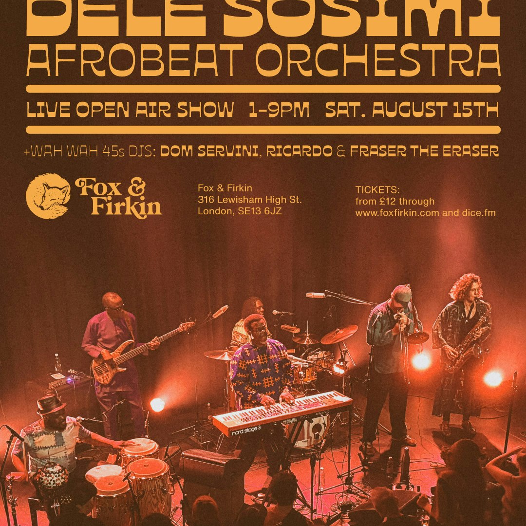 Dele Sosimi Afrobeat Orchestra