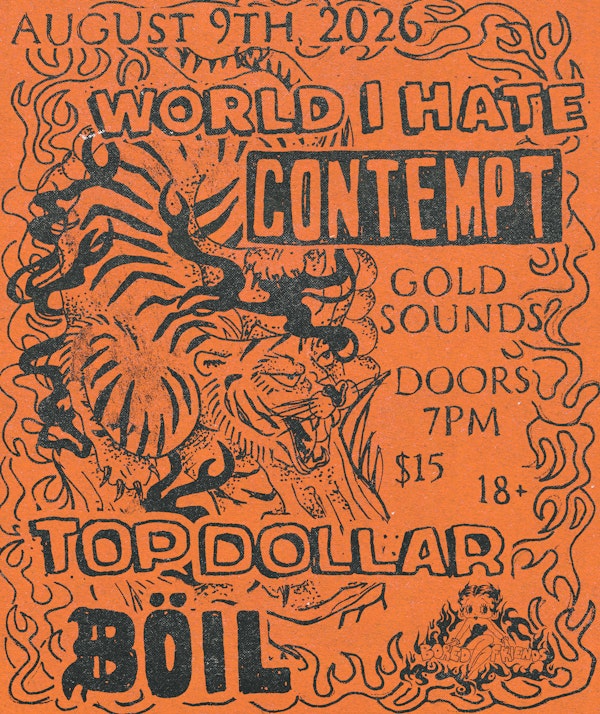 World I hate, Contempt, Top Dollar, Böil