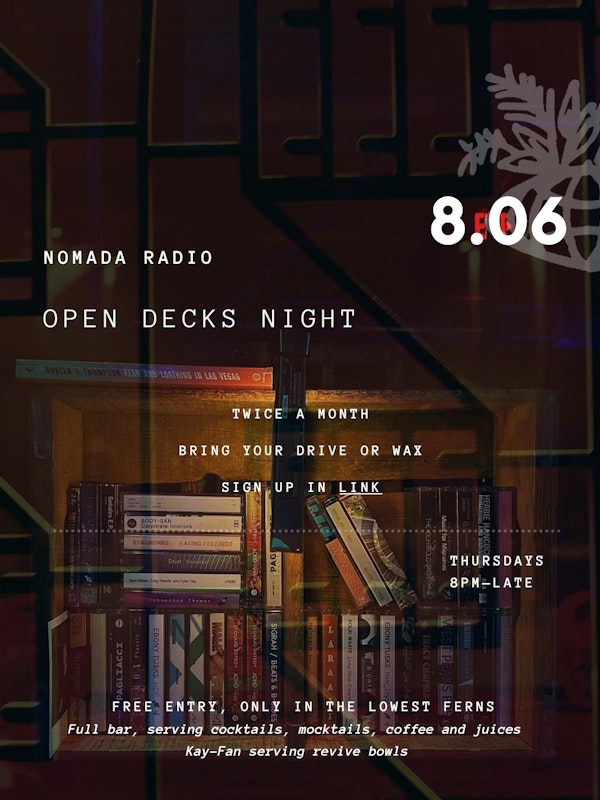 NOMADA Radio: Open Decks Night 8.06 (free entry)