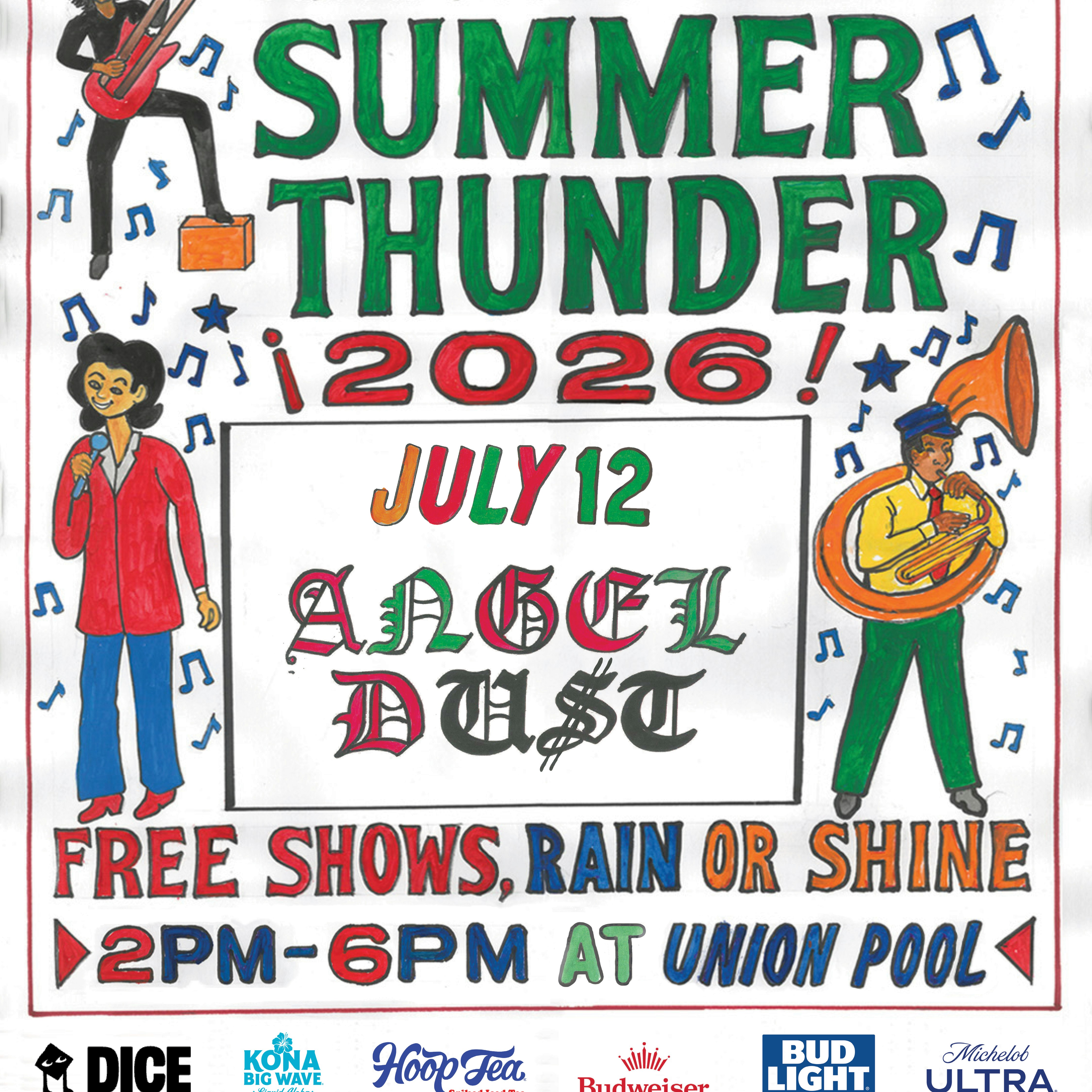 SUMMER THUNDER: ANGEL DU$T • NO IDOLS