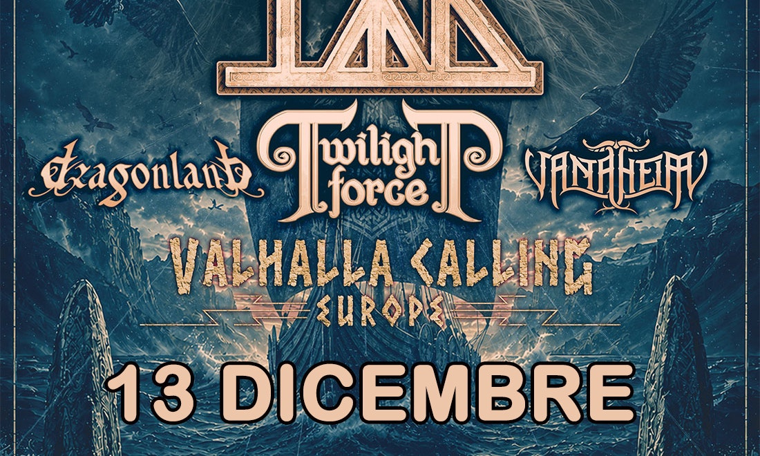 Valhalla Calling Europe Tour: Týr, Twilight Force
