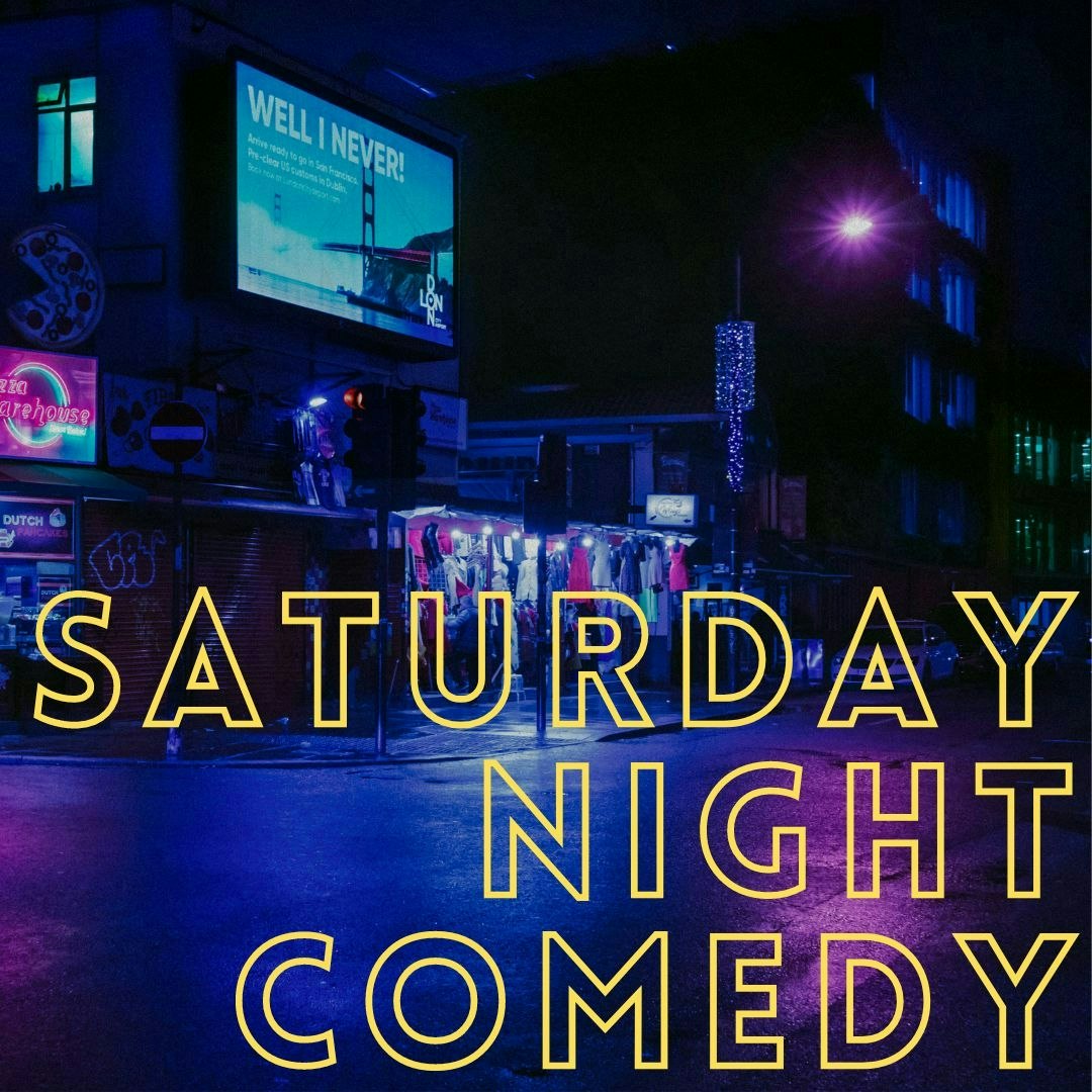 Saturday Night Comedy