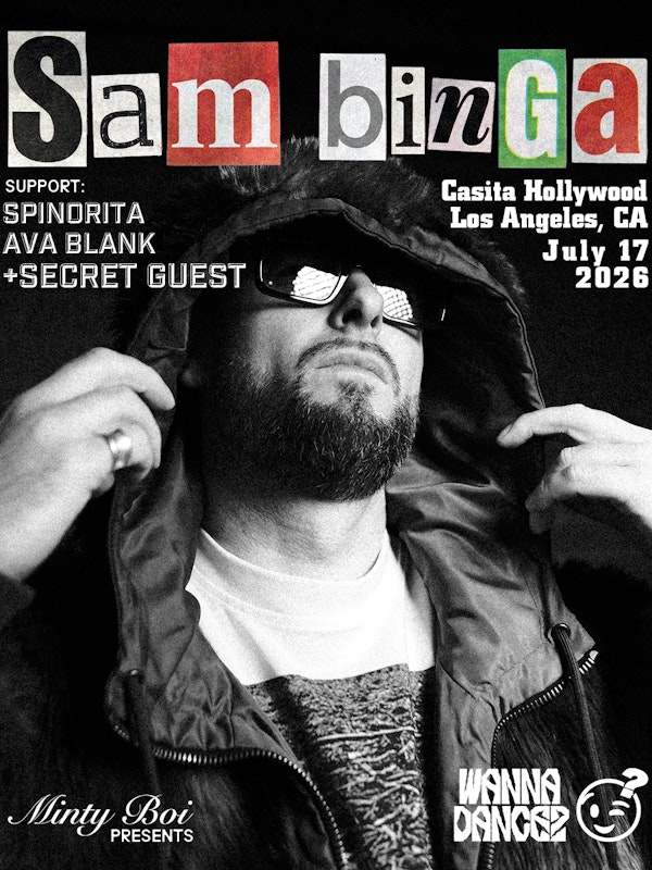 Sam Binga (DJ Set) in Los Angeles w/ Spiñorita & ava Blank + Secret Guest